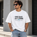 One Day at a Time Oversized TEE